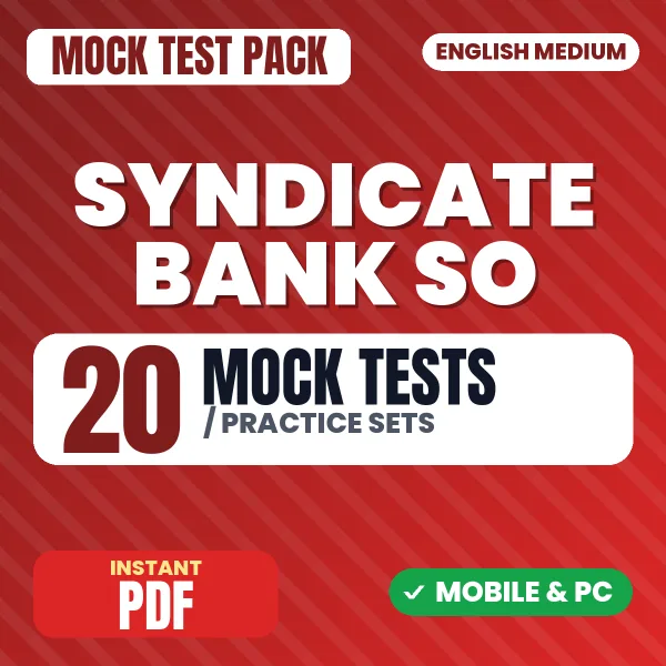 Syndicate Bank SO Exam – 20 Mock Tests / Practice Sets | English Medium PDF Download