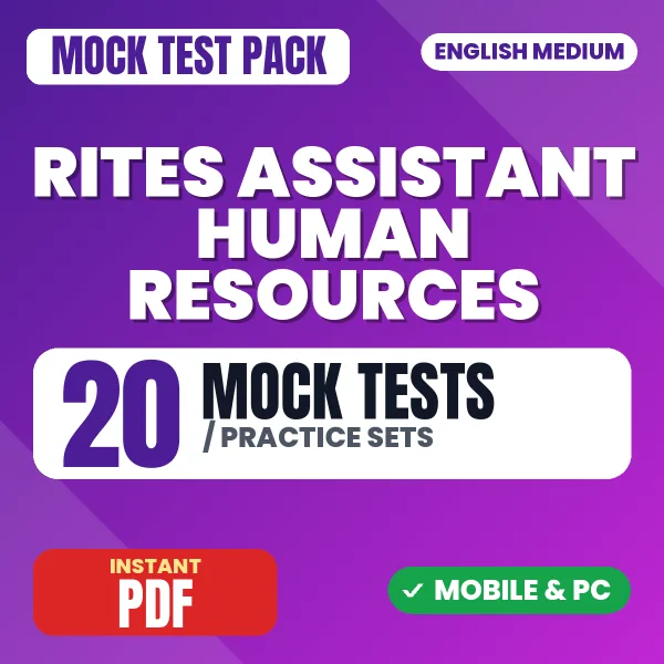 RITES Assistant (Human Resources) Exam – 20 Mock Tests / Practice Sets | English Medium PDF Download