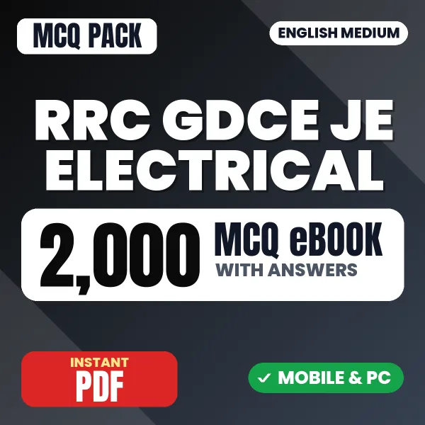 RRC GDCE JE Electrical Exam – 2000 MCQ eBook with Answers | English Medium PDF Download