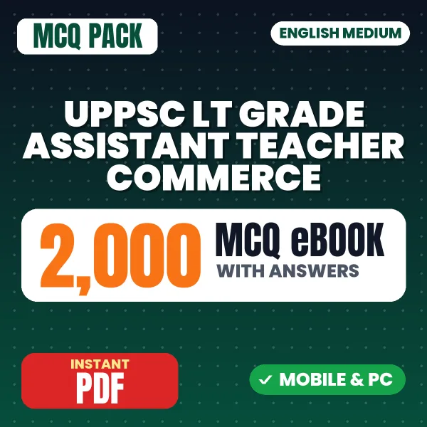 UPPSC LT Grade Assistant Teacher (Commerce) Exam – 2000 MCQ eBook with Answers | English Medium PDF Download