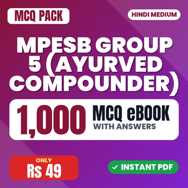 MPESB Group 5 (Ayurved Compounder) Exam – 1000 MCQ eBook with Answers | Hindi Medium PDF Download