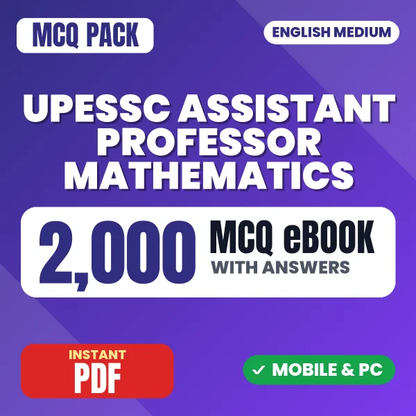 UPESSC Assistant Professor (Mathematics) Exam – 2000 MCQ eBook with Answers | English Medium PDF Download
