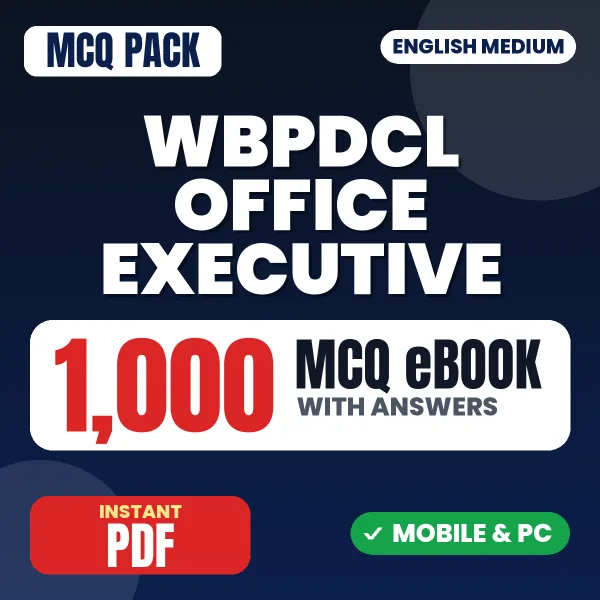 WBPDCL Office Executive Exam – 1000 MCQ eBook with Answers | English Medium PDF Download