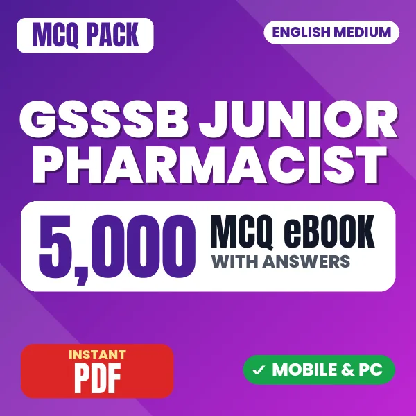GSSSB Junior Pharmacist Exam – 5000 MCQ eBook with Answers | English Medium PDF Download