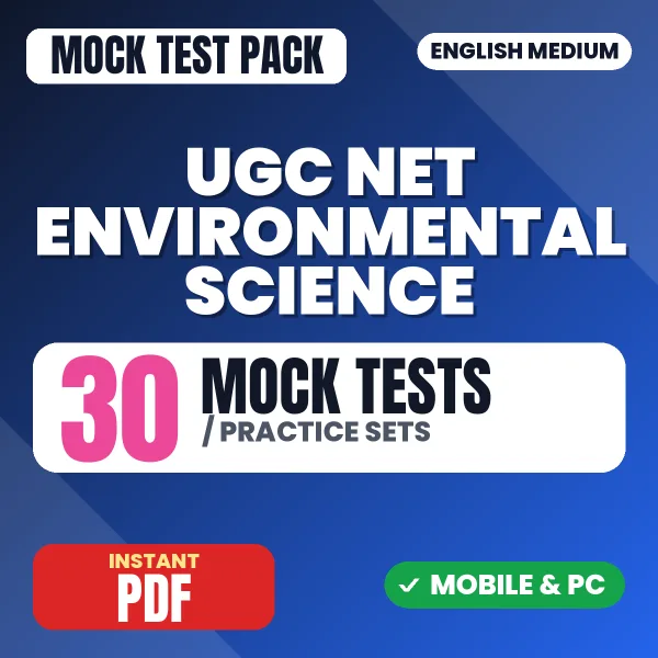 UGC NET Environmental Science Exam – 30 Mock Tests / Practice Sets | English Medium PDF Download