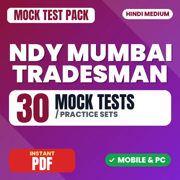 NDY Mumbai Tradesman Exam – 30 Mock Tests / Practice Sets | Hindi Medium PDF Download
