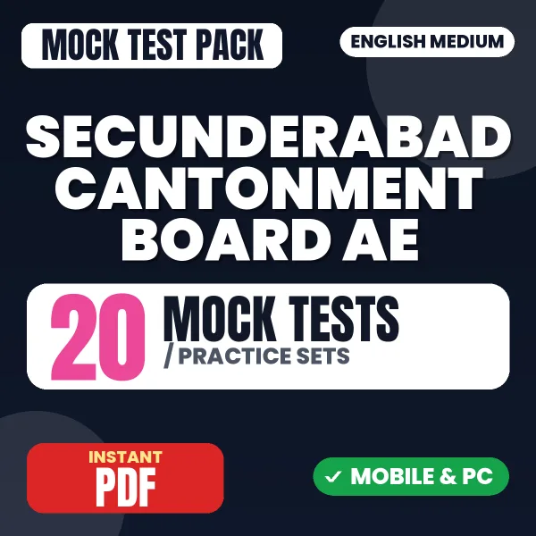 Secunderabad Cantonment Board AE Exam (Asst. Cantonment Planner & Asst. Engineer [Civil]) – 20 Mock Tests / Practice Sets | English Medium PDF Download