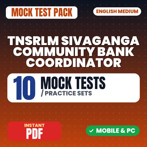 TNSRLM Sivaganga Community Bank Coordinator Exam – 10 Mock Tests / Practice Sets | English Medium PDF Download