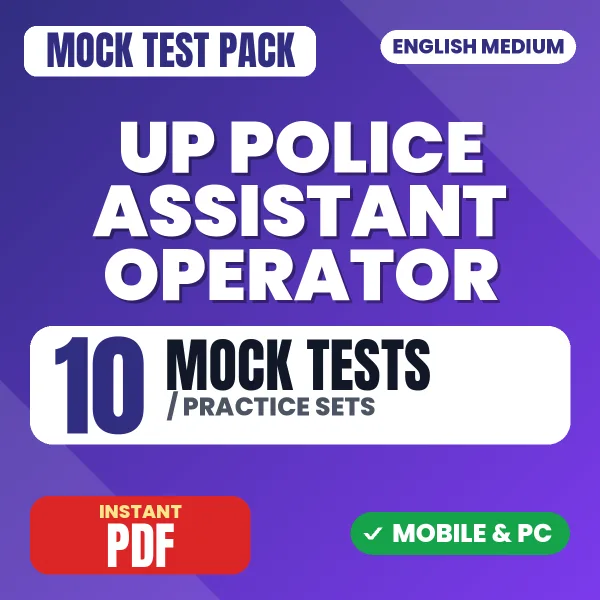 UP Police Assistant Operator Exam – 10 Mock Tests / Practice Sets | English Medium PDF Download