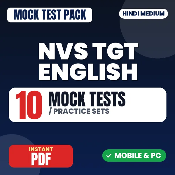 NVS TGT English Preliminary Exam Tier 1 – 10 Mock Tests / Practice Sets | Hindi Medium PDF Download