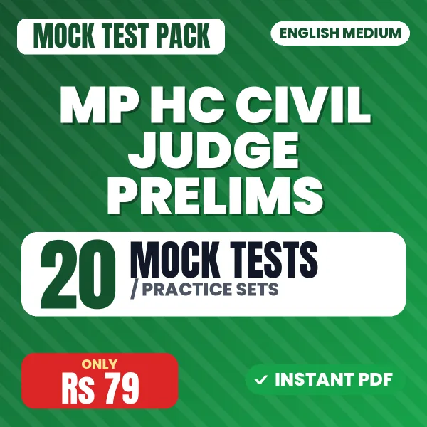 MP HC Civil Judge Prelims Exam – 20 Mock Tests / Practice Sets | English Medium PDF Download