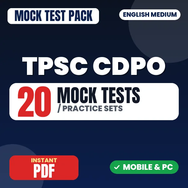 TPSC CDPO Prelims Exam – 20 Mock Tests / Practice Sets | English Medium PDF Download