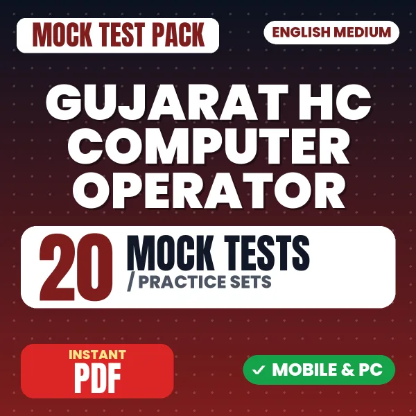 Gujarat HC Computer Operator Exam Stage I – 20 Mock Tests / Practice Sets | English Medium PDF Download