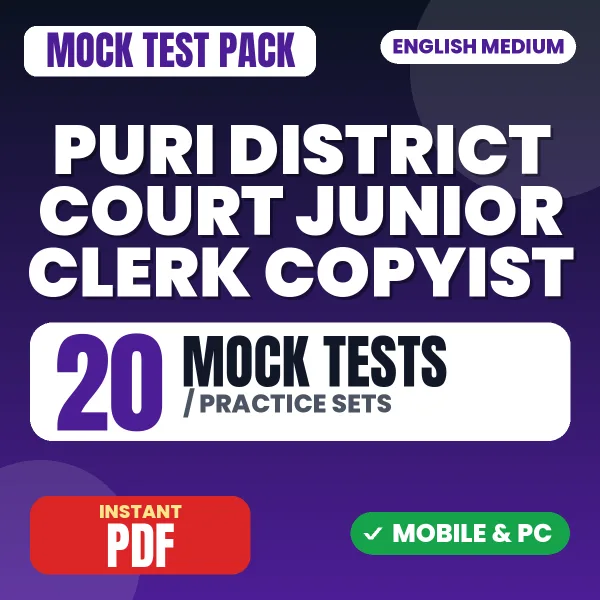 Puri District Court Junior Clerk Copyist Exam Part 1 (English) – 20 Mock Tests / Practice Sets | English Medium PDF Download
