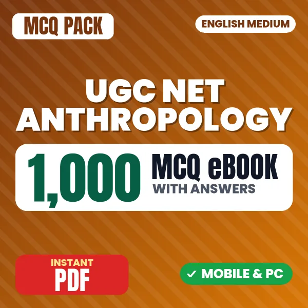 UGC NET Anthropology Exam – 1000 MCQ eBook with Answers | English Medium PDF Download