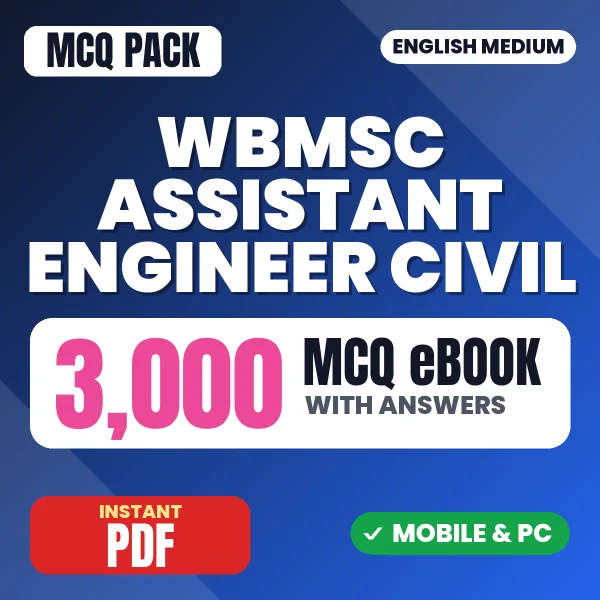 WBMSC Assistant Engineer (Civil) Exam – 3000 MCQ eBook with Answers | English Medium PDF Download