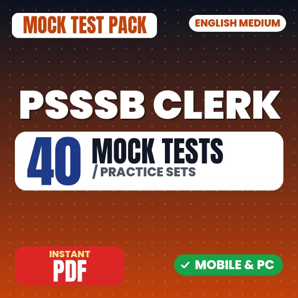 PSSSB Clerk Exam – 40 Mock Tests / Practice Sets | English Medium PDF Download