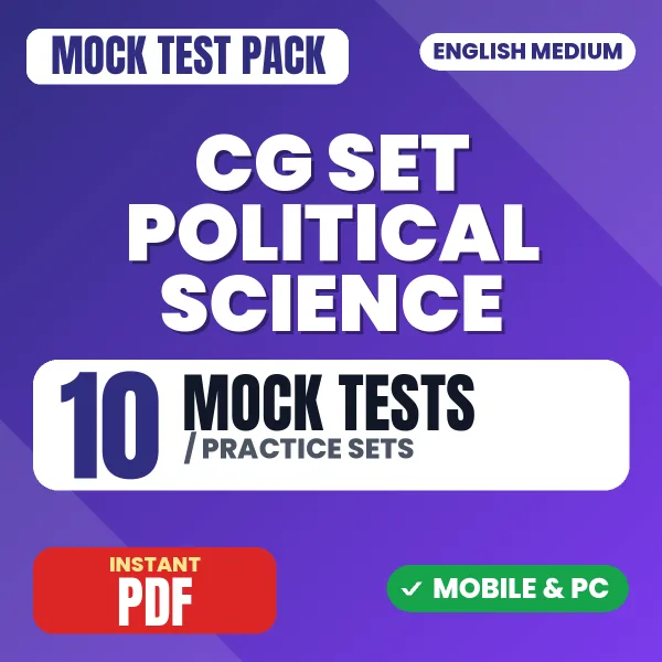 CG SET Political Science Exam Paper II – 10 Mock Tests / Practice Sets | English Medium PDF Download