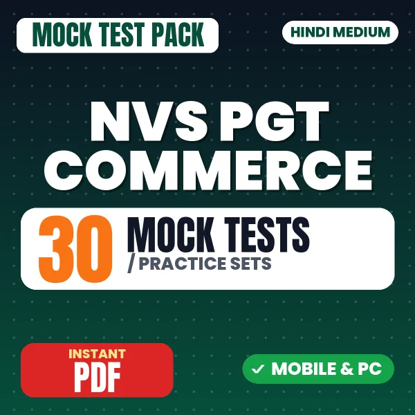 NVS PGT Commerce Preliminary Exam Tier 1 – 30 Mock Tests / Practice Sets | Hindi Medium PDF Download