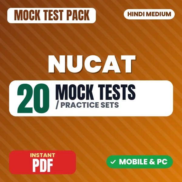 NUCAT B.Tech Exam – 20 Mock Tests / Practice Sets | Hindi Medium PDF Download