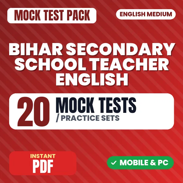 Bihar Secondary School Teacher English Exam Paper II – 20 Mock Tests / Practice Sets | English Medium PDF Download