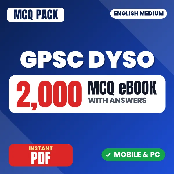 GPSC Deputy Section Officer Prelims Exam – 2000 MCQ eBook with Answers | English Medium PDF Download