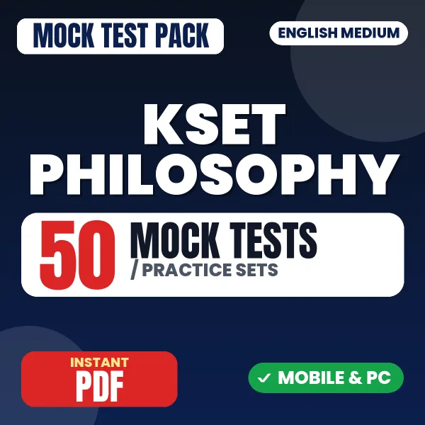 KSET Philosophy (Paper 2) Exam – 50 Mock Tests / Practice Sets | English Medium PDF Download