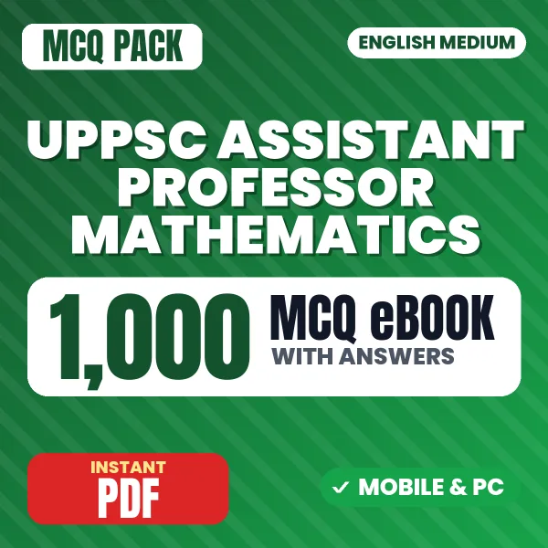 UPPSC Assistant Professor (Mathematics) Prelims Exam – 1000 MCQ eBook with Answers | English Medium PDF Download