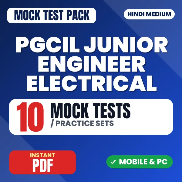 PGCIL Junior Engineer (Electrical) Exam – 10 Mock Tests / Practice Sets | Hindi Medium PDF Download