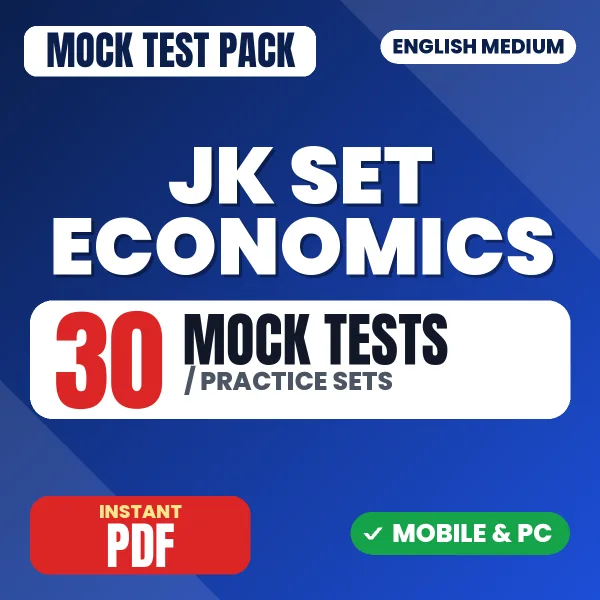 JK SET Economics (Paper 2) Exam – 30 Mock Tests / Practice Sets | English Medium PDF Download