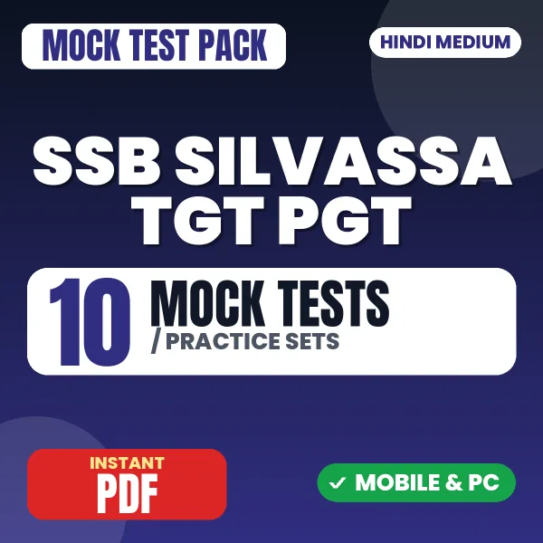 SSB Silvassa TGT PGT Exam (Social Science) – 10 Mock Tests / Practice Sets | Hindi Medium PDF Download