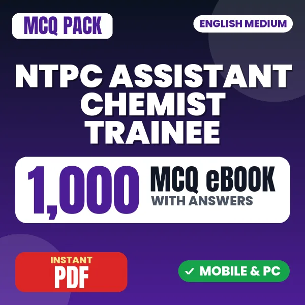 NTPC Assistant Chemist Trainee Exam – 1000 MCQ eBook with Answers | English Medium PDF Download