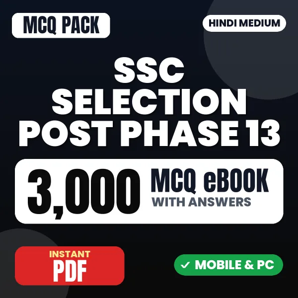 SSC Selection Post Phase 13 Exam – 3000 MCQ eBook with Answers | Hindi Medium PDF Download