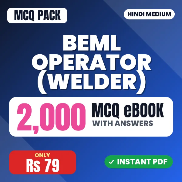 BEML Operator (Welder) Exam – 2000 MCQ eBook with Answers | Hindi Medium PDF Download