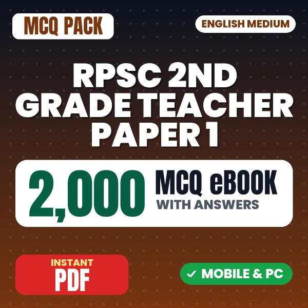 RPSC 2nd Grade Teacher Exam Paper 1 – 2000 MCQ eBook with Answers | English Medium PDF Download