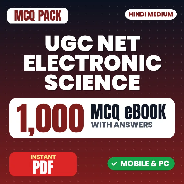 UGC NET Electronic Science Exam – 1000 MCQ eBook with Answers | Hindi Medium PDF Download