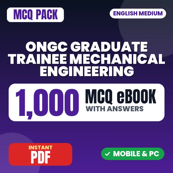 ONGC Graduate Trainee Mechanical Engineering Exam – 1000 MCQ eBook with Answers | English Medium PDF Download