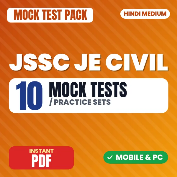 JSSC JE Civil Exam Paper I – 10 Mock Tests / Practice Sets | Hindi Medium PDF Download