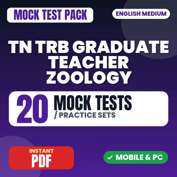 TN TRB Graduate Teacher Zoology Exam – 20 Mock Tests / Practice Sets | English Medium PDF Download
