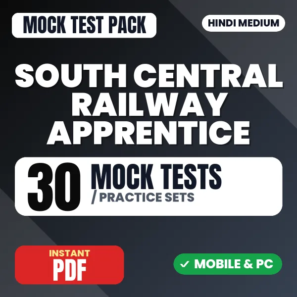 South Central Railway Apprentice Exam – 30 Mock Tests / Practice Sets | Hindi Medium PDF Download