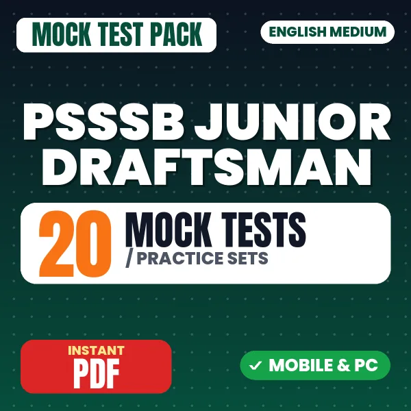 PSSSB Junior Draftsman Exam (Civil) – 20 Mock Tests / Practice Sets | English Medium PDF Download