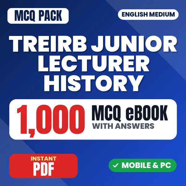 TREIRB Junior Lecturer History (Paper I) Exam – 1000 MCQ eBook with Answers | English Medium PDF Download