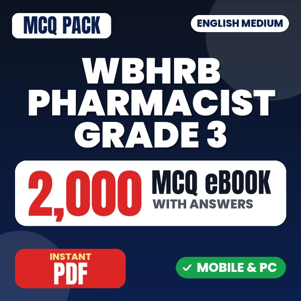 WBHRB Pharmacist Grade 3 Exam – 2000 MCQ eBook with Answers | English Medium PDF Download