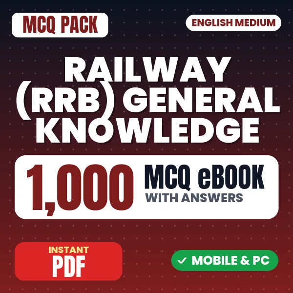 Railway (RRB) General Knowledge Exam – 1000 MCQ eBook with Answers | English Medium PDF Download