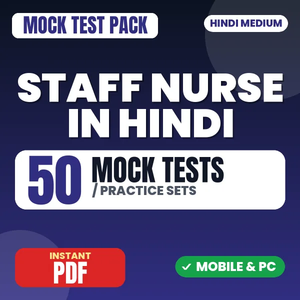 Staff Nurse – 50 Mock Tests / Practice Sets | Hindi Medium PDF Download