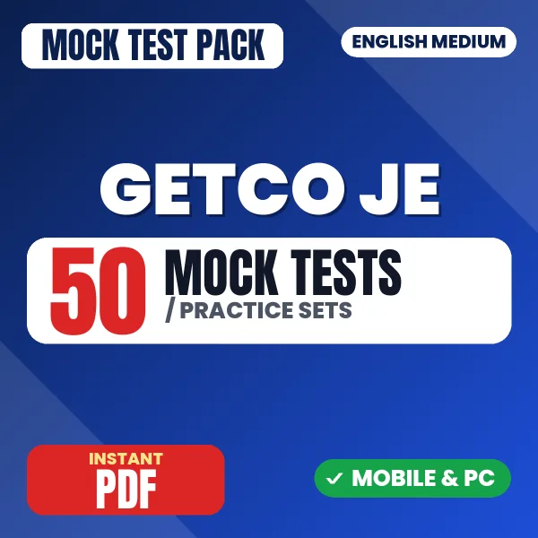 GETCO JE Vidyut Sahayak Exam (Electrical) – 50 Mock Tests / Practice Sets | English Medium PDF Download