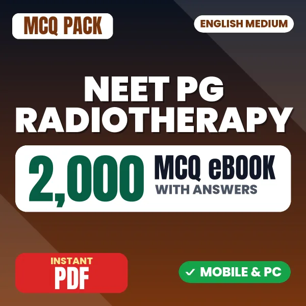 NEET PG Radiotherapy – 2000 MCQ eBook with Answers | English Medium PDF Download