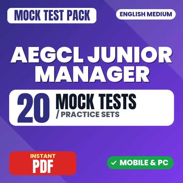AEGCL Junior Manager Exam (Civil) – 20 Mock Tests / Practice Sets | English Medium PDF Download