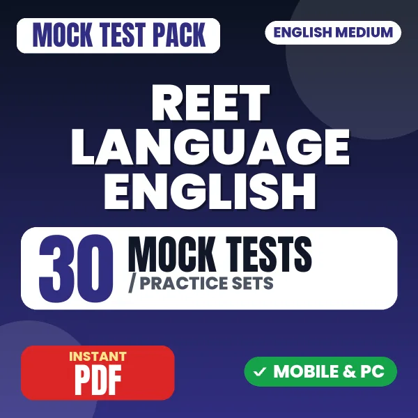 REET Language English (Level 1 & 2) Exam – 30 Mock Tests / Practice Sets | English Medium PDF Download