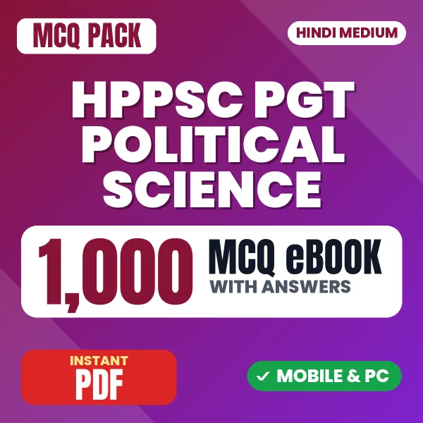 HPPSC PGT Political Science Exam – 1000 MCQ eBook with Answers | Hindi Medium PDF Download
